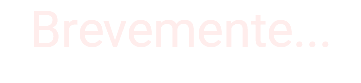 Brevemente...